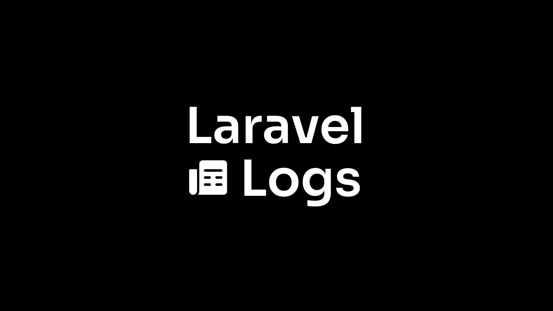 Laravel Logs
