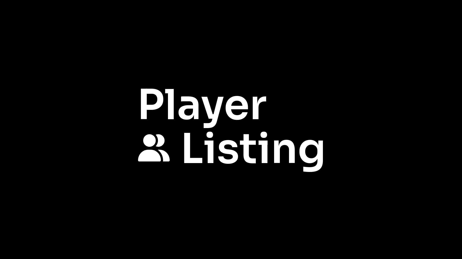 Player Listing